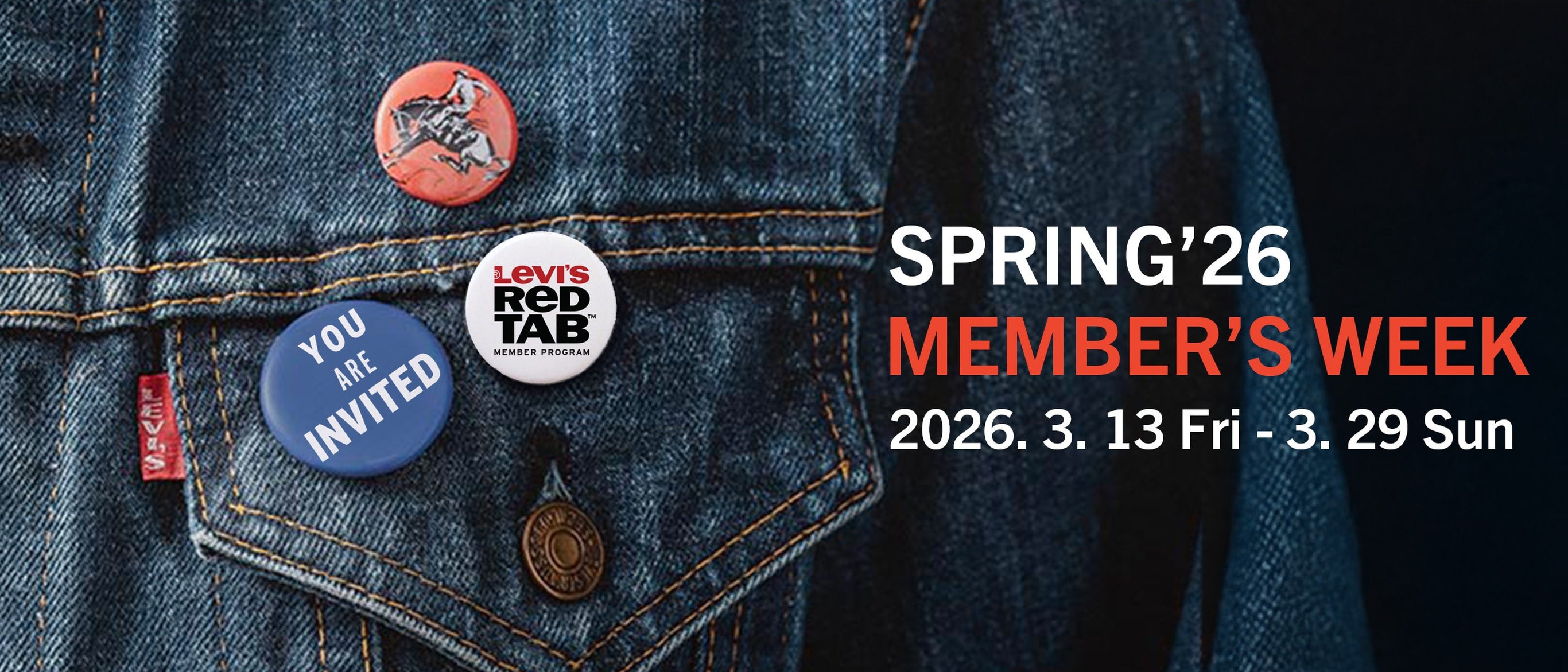 LEVI'S® REDTAB™ SPRING’26 MEMBER’S WEEK 2026年3月13日（金）～2026年3月29日（日）