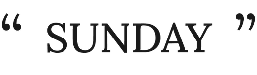 SUNDAY